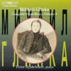 Glinka: Complete Piano Music, Vol. 3