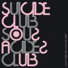 Sous Acides Club - EP, 2008