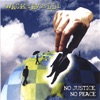 No Justice,No Peace