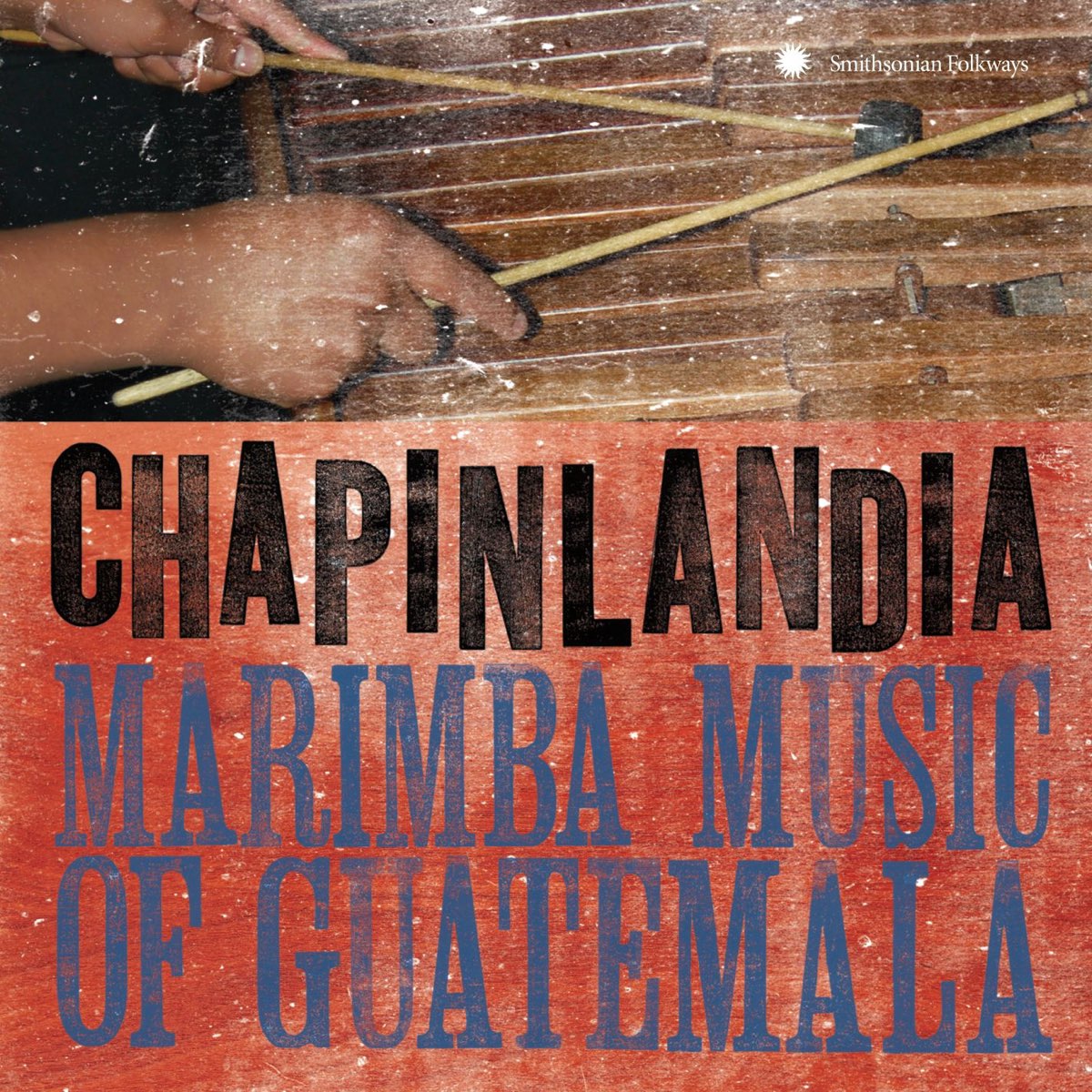 Chapinlandia Marimba Music Of Guatemala De Marimba Chapinlandia En