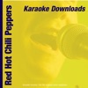 Karaoke Downloads: Red Hot Chili Peppers - Single