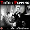 Totò' e Peppino ...la lettera album lyrics, reviews, download
