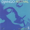 Django Festival, Vol. 5: Gypsy Swing Today, 2007
