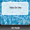 Stream & download Take On Me - Single