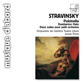 Stravinsky: Pulcinella, Deux Suites pour petit orchestre, Concerto "Dumbarton Oaks" artwork