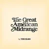 The Great American Midrange album lyrics, reviews, download