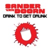 Drink To Get Drunk - Single