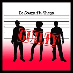 Guilty - EP by De Souza & Shena album reviews, ratings, credits