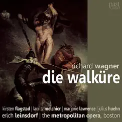 Wagner: Die Walküre by Kirsten Flagstad, Lauritz Melchior, Marjorie Lawrence, Julius Huehn, The Metropolitan Orchestra Boston, The Metropolitan Opera Boston & Erich Leinsdorf album reviews, ratings, credits