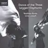Dance of the Three Legged Elephants album lyrics, reviews, download