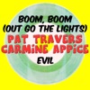 Boom Boom (Out Go the Lights) / Evil - Single