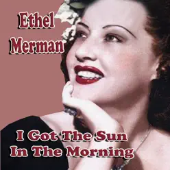 tThe Sun In The Morning - Ethel Merman
