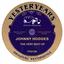 The Very Best Of Johnny Hodges - Johnny Hodges The Very Best Of Johnny Hodges - Johnny Hodges