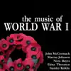 The Music of World War I album lyrics, reviews, download