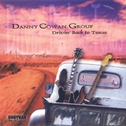 Danny Cowan Group - Blue Is the Color of My Heart
