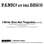 I Write Sins Not Tragedies by Panic! at The Disco