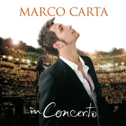 Marco Carta - In Concerto - Marco Carta