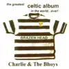 Charlie and The Bhoys