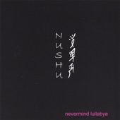 Nushu - She Said