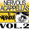 Nervous Acappellas, Vol. 2