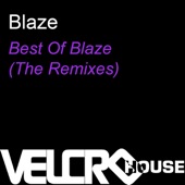 Best of Blaze (The Remixes)