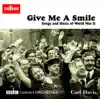 Give Me A Smile: Songs and Music of World War II album lyrics, reviews, download