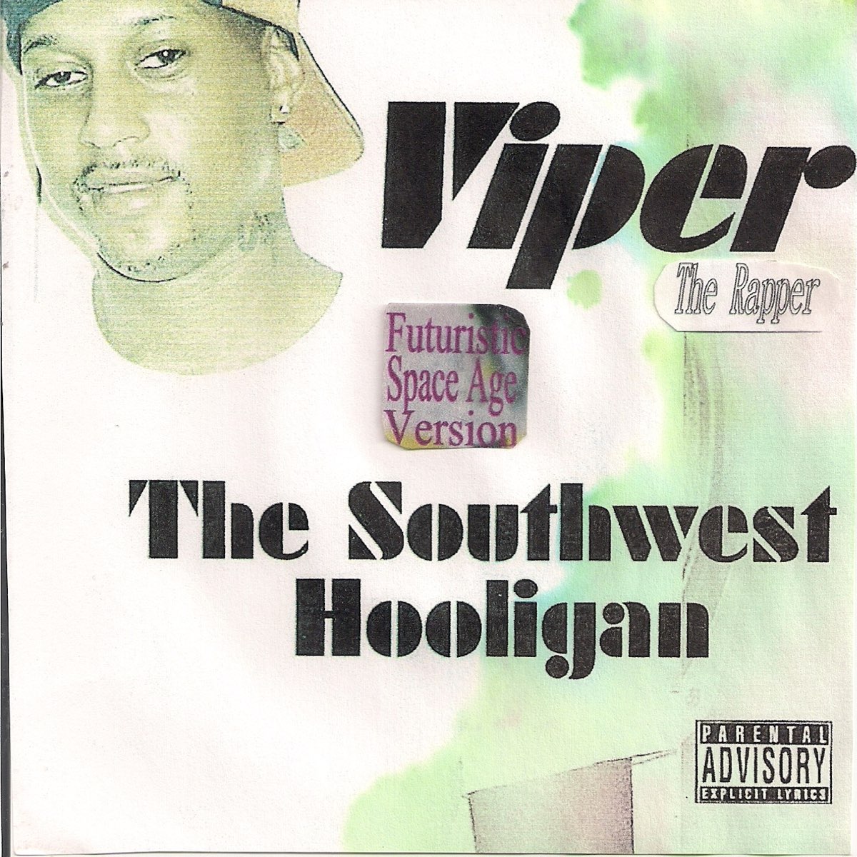 ‎The Southwest Hooligan (Futuristic Space Age Version) de Viper the ...