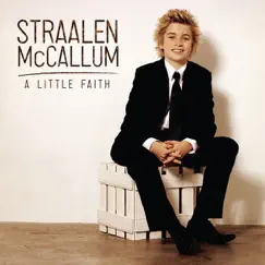 A Little Faith by Straalen McCallum album reviews, ratings, credits