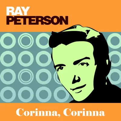 Corinna, Corinna - Single - Ray Peterson
