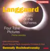 Langgaard: Music of the Spheres, 4 Tone Pictures album lyrics, reviews, download