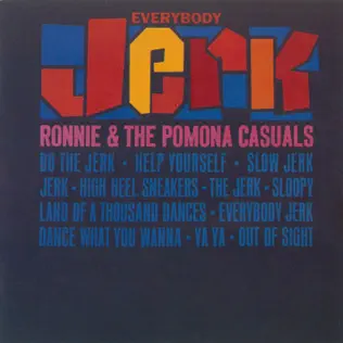 baixar álbum Ronnie & The Pomona Casuals - Everybody Jerk