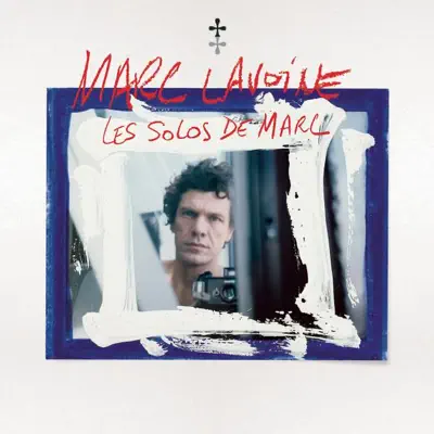 Best of Solo - Marc Lavoine