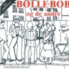 Bølle-Bob Og De Andre - Bølle-Bob