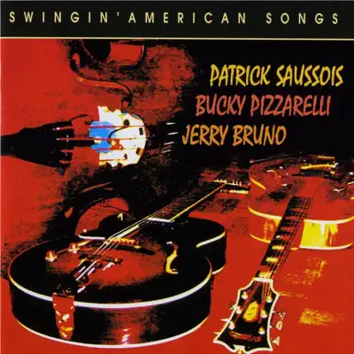 Swingin' American Songs - Bucky Pizzarelli Swingin' American Songs - Bucky Pizzarelli