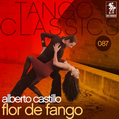 Flor De Fango - Alberto Castillo