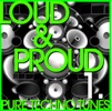 Loud & Proud, Vol. 1