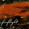 Stream & download Fireflight