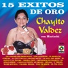 15 Exitos Vol. 2 - Chayito Valdez Con Mariachi