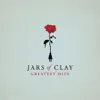 Jars of Clay: Greatest Hits album lyrics, reviews, download