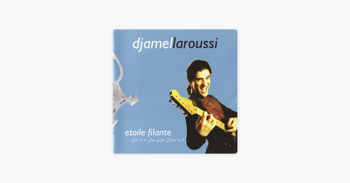 Etoile Filante Par Djamel Laroussi