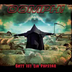 Gott ist ein Popstar - EP - Oomph!
