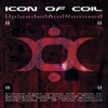 Icon of Coil - Love As Blood (Implant Remix)