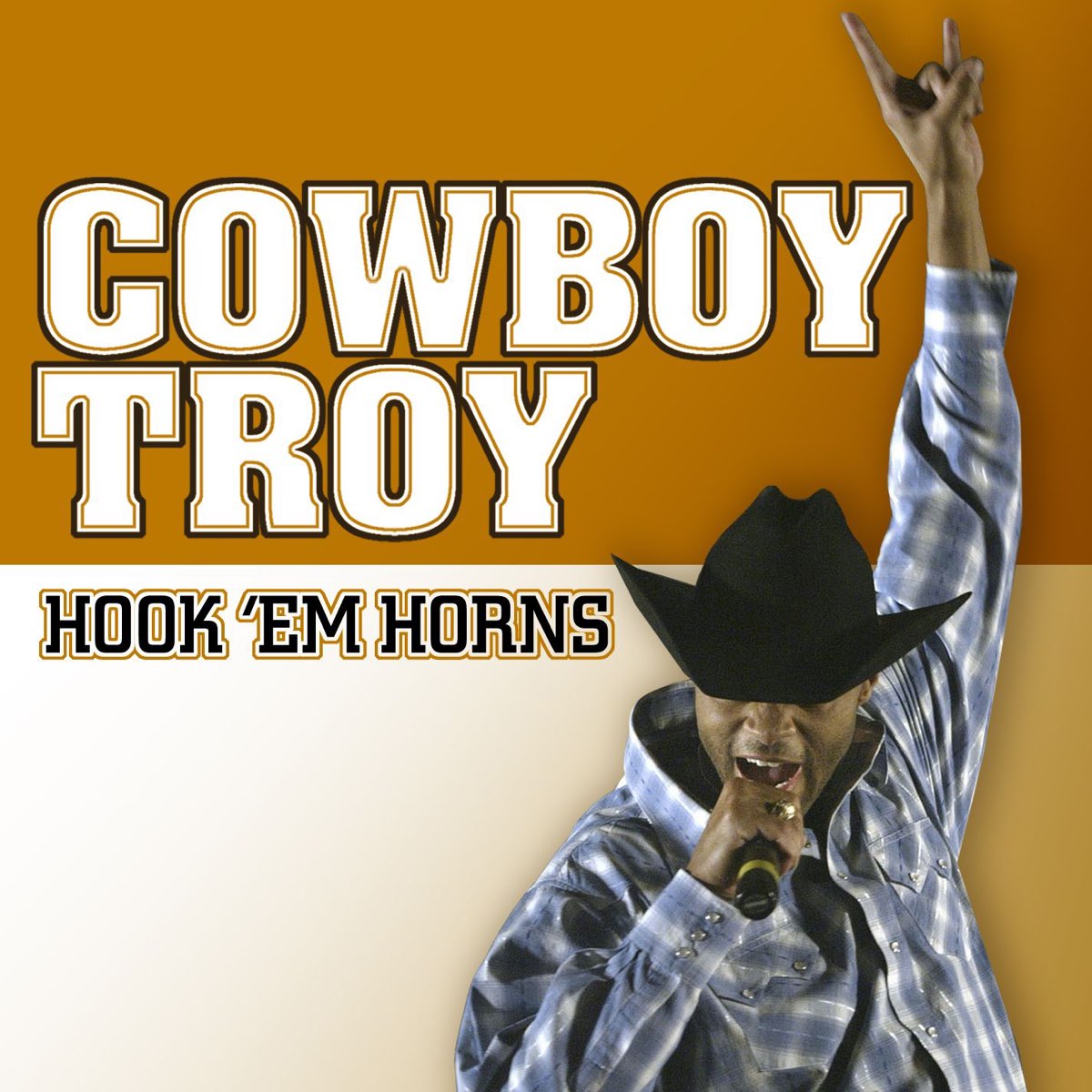 Hook Em Horns Single By Cowboy Troy On Apple Music