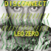 Disconnect: Leo Zero, 2010