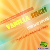 Vanilla High (Hip Hop Extnd Mix) artwork