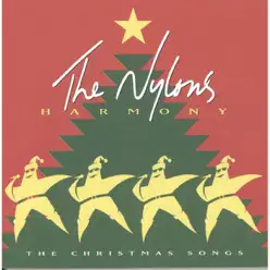 Harmony: the Christmas Songs - The Nylons