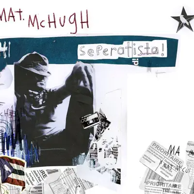 Seperatista! - Mat Mchugh Seperatista! - Mat Mchugh