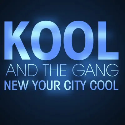 New Your City Cool - Kool & The Gang