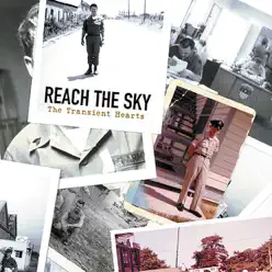 The Transient Hearts - EP - Reach The Sky The Transient Hearts - EP - Reach The Sky