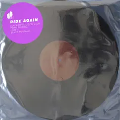 Ride Again - EP by Black Devil Disco Club, Black Mustang, Prins Thomas & Unit 4 album reviews, ratings, credits
